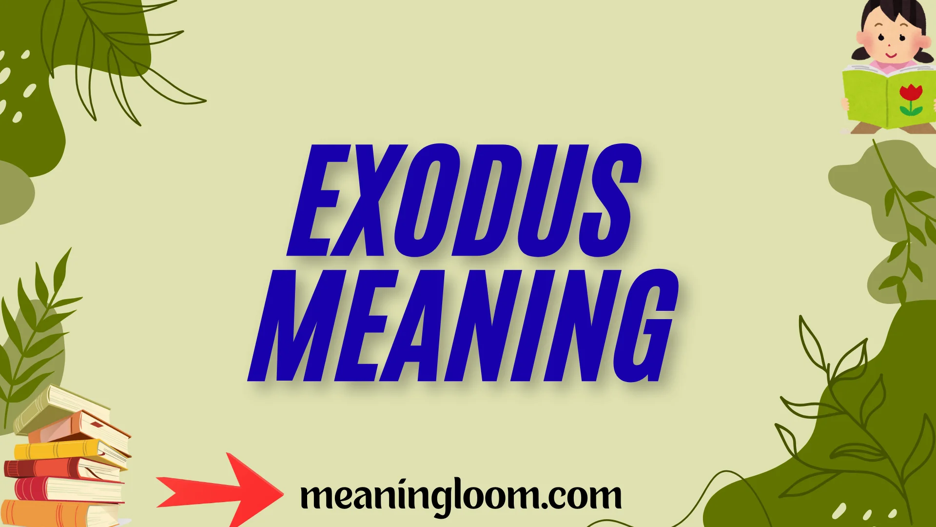 What Does “Exodus” Really Meaning? History, Symbolism, and Everyday ...