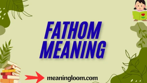 fathom meaning