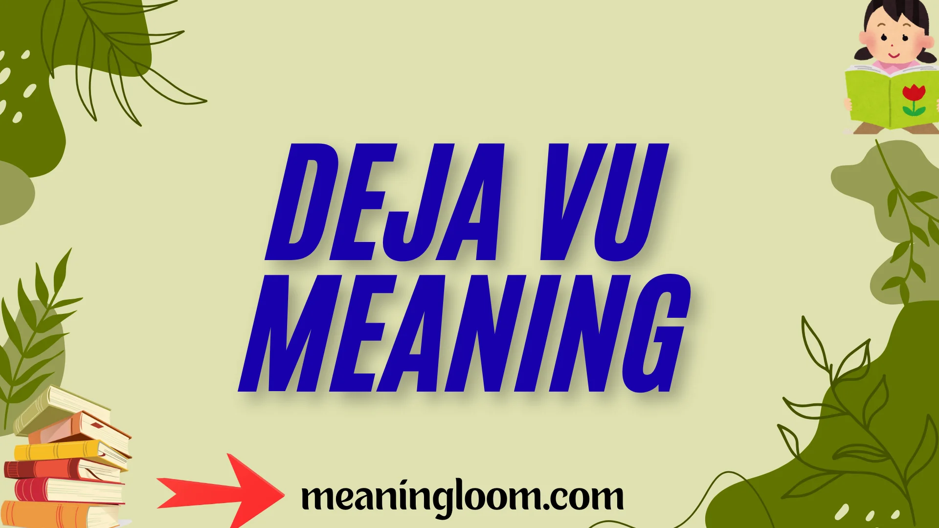 What Does Deja Vu Meaning? Definition, Psychology, Examples, and Modern ...