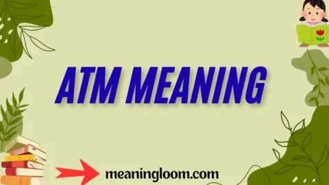 atm meaning