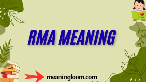 rma meaning