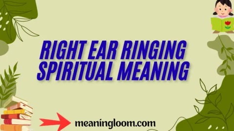 right ear ringing spiritual meaning
