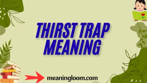 thirst trap meaning