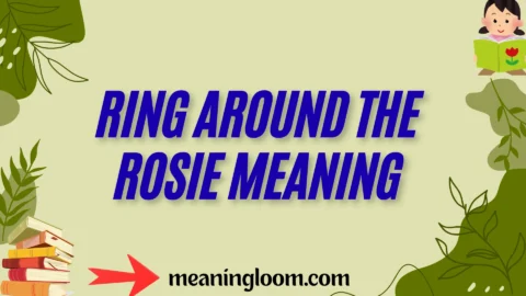 ring around the rosie meaning